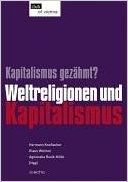 Klaus Woltron — Weltreligionen und Kapitalismus: Kapitalismus gezähmt?