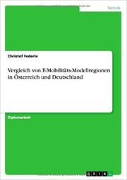 Klaus Woltron — Vergleich von E-Mobilitätsregionen in Österreich und Deutschland